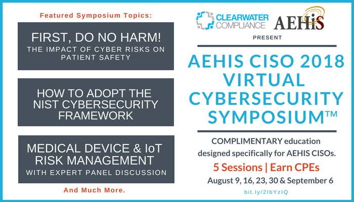 Clearwater AEHIS CISO 2018 Virtual Cybersecurity Symposium
