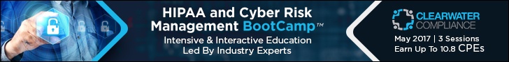 Clearwater's May 2017 HIPAA & Cyber Risk Bootcamp