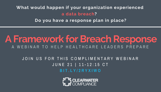 June 21 Breach Response Webinar
